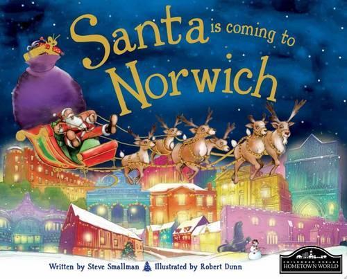 Santa is Coming to Norwich