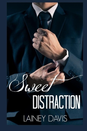 Sweet Distraction