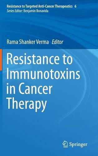 Resistance to Immunotoxins in Cancer Therapy