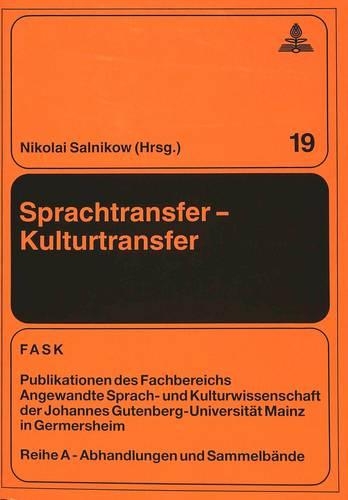 Sprachtransfer - Kulturtransfer
