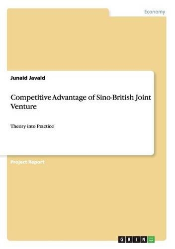 Competitive Advantage of Sino-British Joint Venture