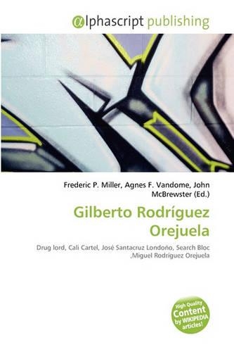 Gilberto Rodriguez Orejuela