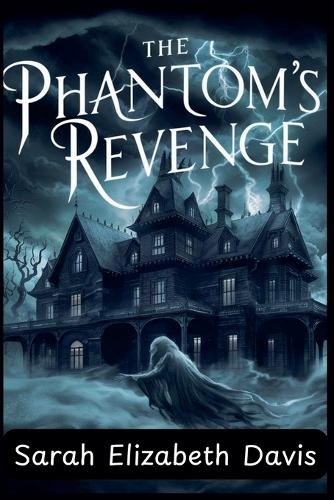 The Phantom's Revenge