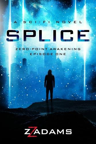 Splice: Zero-Point Awakening Episode One(Zero-Point Awakening)