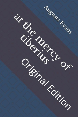 at the mercy of tiberius: Original Edition