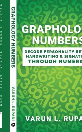 Graphology Numbers: Decode Personality Beyond Handwriting & Signatures Through Numerals