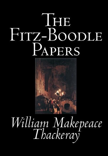 The Fitz-Boodle Papers