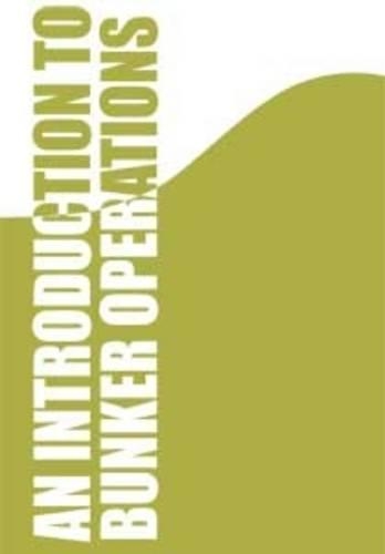 An Introduction to Bunker Operations
