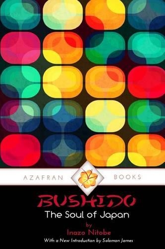 Bushido: The Soul of Japan