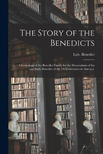 The Story of the Benedicts