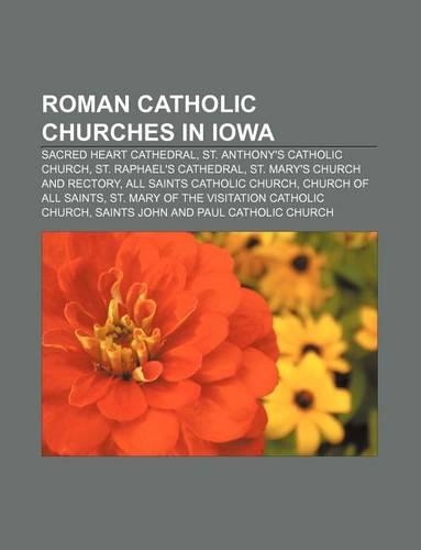 Roman Catholic Churches in Iowa