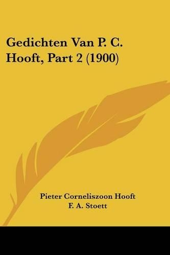 Gedichten Van P. C. Hooft, Part 2 (1900): (Chinese)