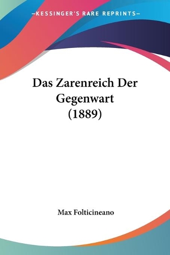 Das Zarenreich Der Gegenwart (1889)