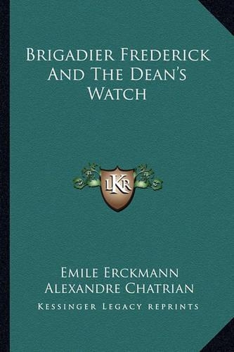 Brigadier Frederick And The Dean's Watch