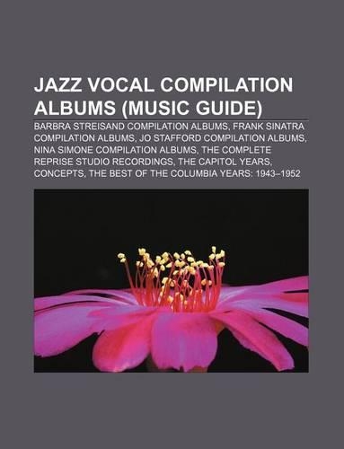 Jazz Vocal Compilation Albums (Music Guide)