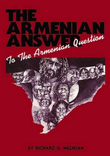 The Armenian Answer to the Armenian Question