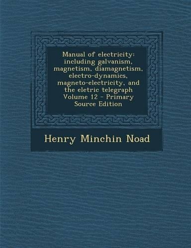 Manual of Electricity