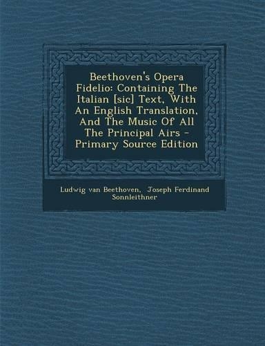 Beethoven's Opera Fidelio