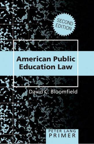 American Public Education Law- Primer