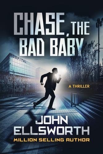 Chase, the Bad Baby