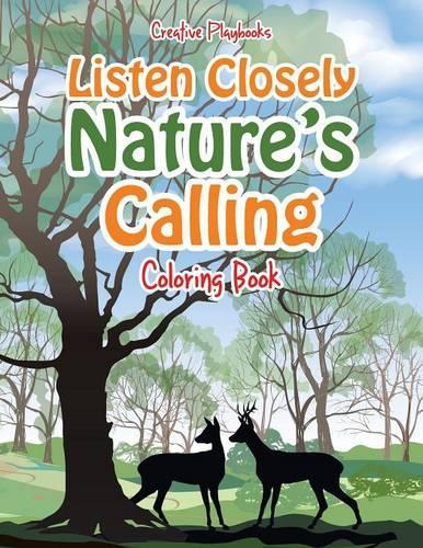 Listen Closely: Nature's Calling Coloring Book(English)