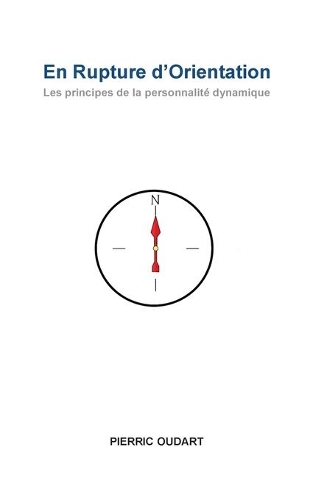 En Rupture d'Orientation