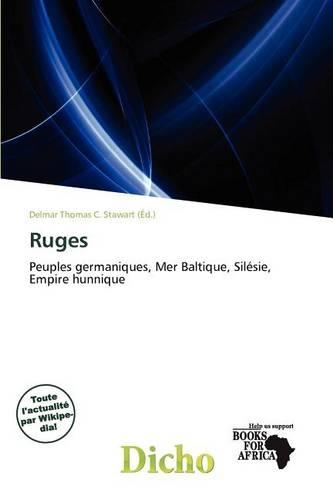 Ruges: (French)