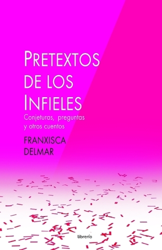 Pretextos de los infieles