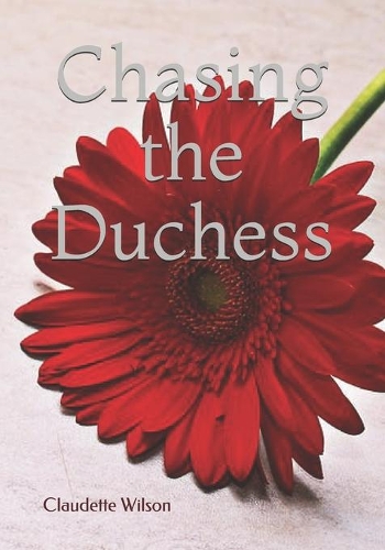 Chasing The Duchess
