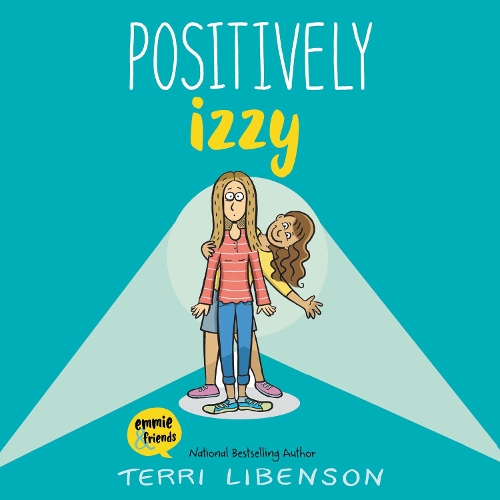 Emmie & Friends: Positively Izzy