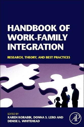 Handbook of Work-Family Integration