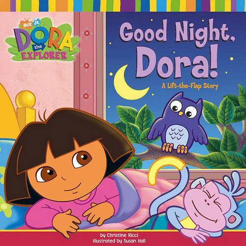 Good Night, Dora!: A Lift-The-Flap Story(Dora the Explorer (Simon Spotlight))