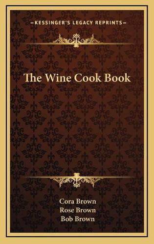 The Wine Cook Book