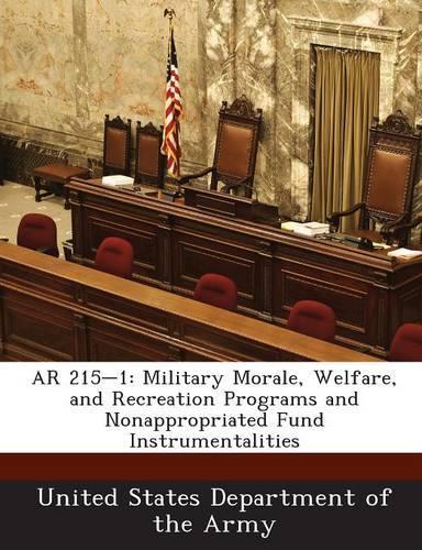 AR 215-1: Military Morale, Welfare, and Recreation Programs and Nonappropriated Fund Instrumentalities