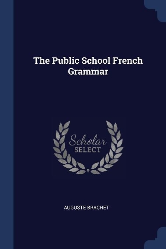 The Public School French Grammar