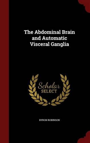 The Abdominal Brain and Automatic Visceral Ganglia