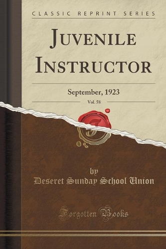 Juvenile Instructor, Vol. 58