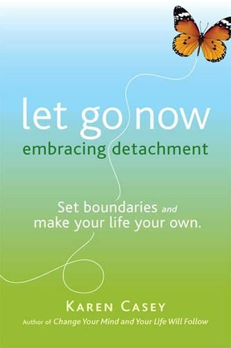 Let Go Now: Embracing Detachment(English)