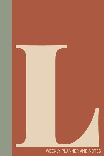 L - Weekly Planner and Notes: Undated Comprehensive Organizer, Calendar, and Agenda with a Full Year of Calendars - Plan Appointments, Goals, Notes, To Do Lists, and More - Moder(19 Weekly Agenda, Diary, and Scheduling Notebooks)