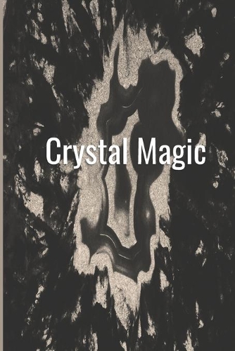 Crystal Magic