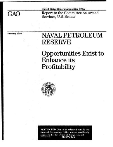 Naval Petroleum Reserve: Opportunities Exist to Enhance Its Profitability