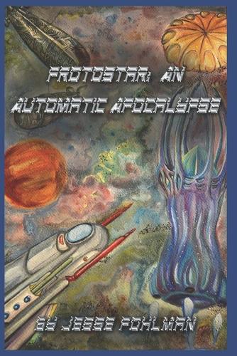 Protostar: An Automatic Apocalypse