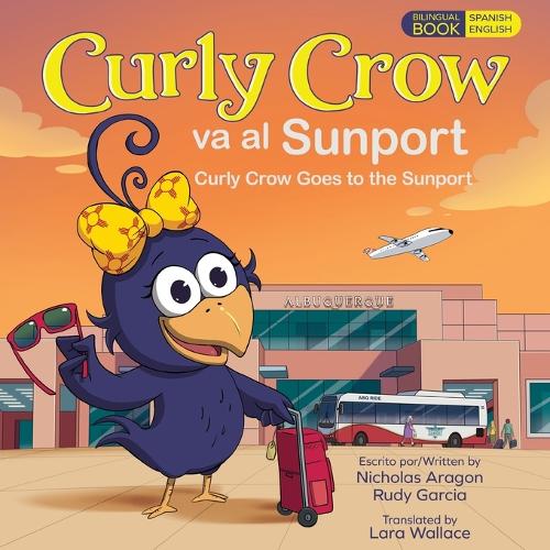 Curly Crow Goes to the Sunport / Curly Crow va al Sunport
