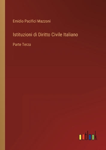 Istituzioni di Diritto Civile Italiano