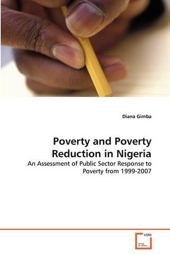 Poverty and Poverty Reduction in Nigeria