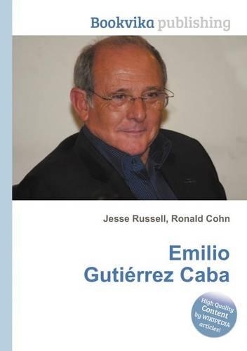 Emilio Gutierrez Caba