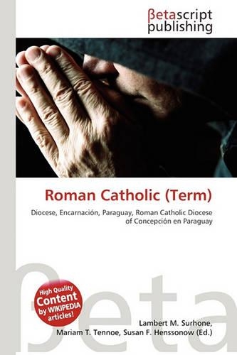 Roman Catholic (Term): (English)