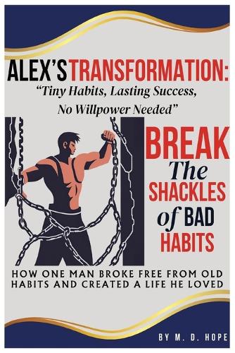 Alex's Transformation