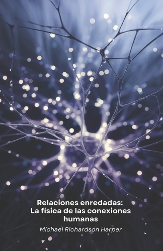 Relaciones enredadas