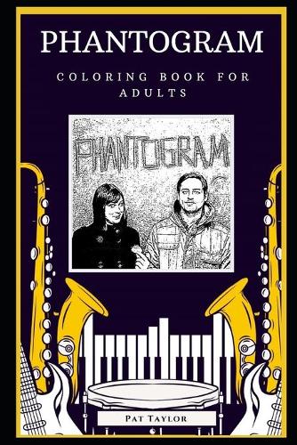 Phantogram Coloring Book for Adults: Motivational Anti-Stress Relief Illustrations(0 Phantogram Coloring Books)